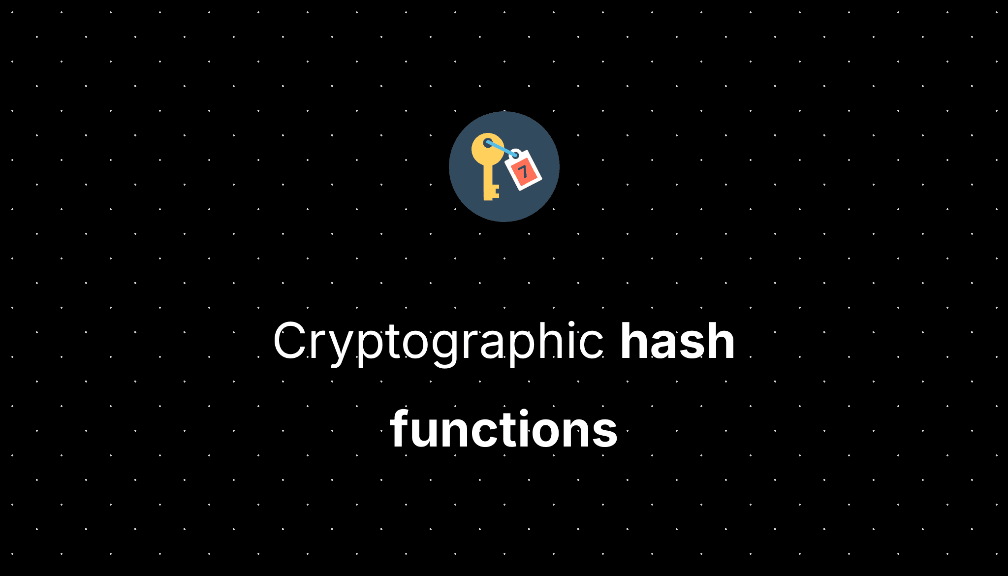 Cover Image for Cryptographic Hash Functions